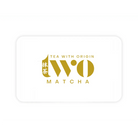 TWO Matcha Gift Card - TWO Matcha – Tea With Origin
